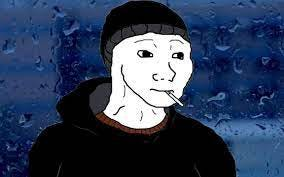 Wojak - a doomer character with beanie smoking in the rain